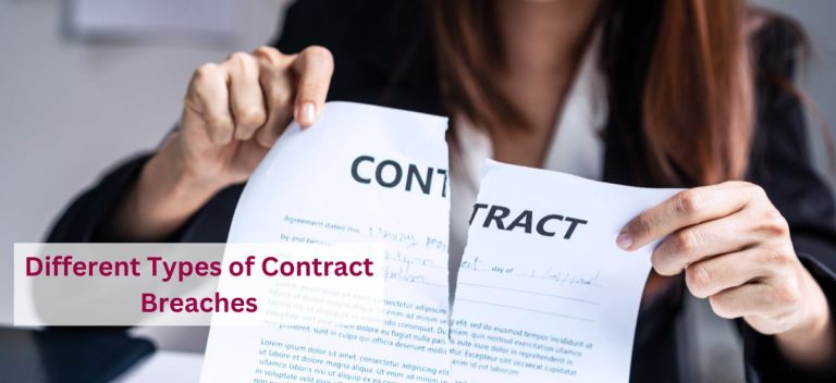 Understanding and Addressing Different Types of Contract Breaches