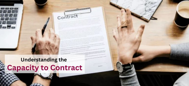 Understanding the Capacity to Contract: Who Can Enter a Legal Agreement?