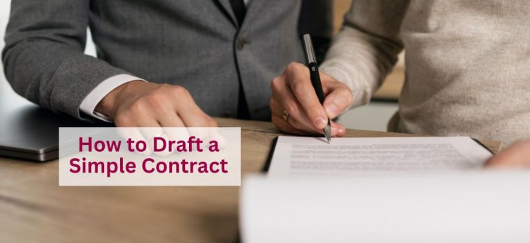 How to Draft a Simple Contract: A Beginner’s Guide