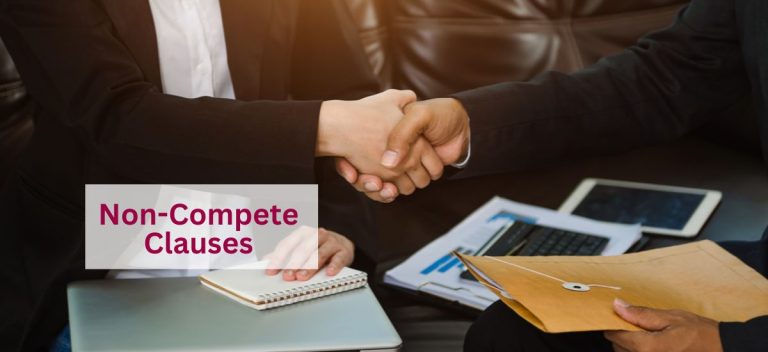 Exploring Non-Compete Clauses: Protecting Business Interests