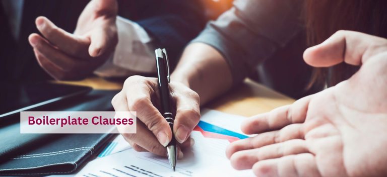 Boilerplate Clauses: The ‘Standard’ Terms Explained