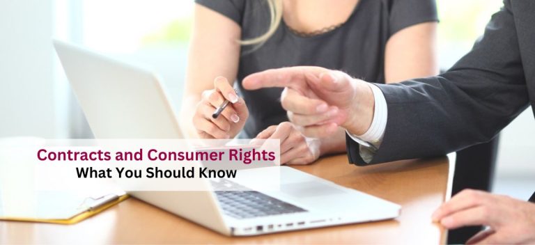 Contracts and Consumer Rights: What You Should Know